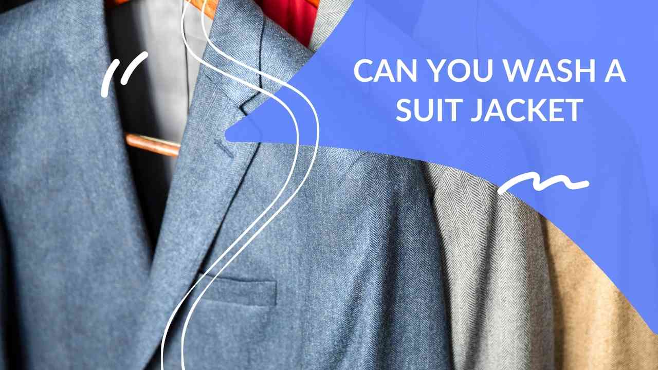 Can You Wash Suit Jacket? Dapper Clan